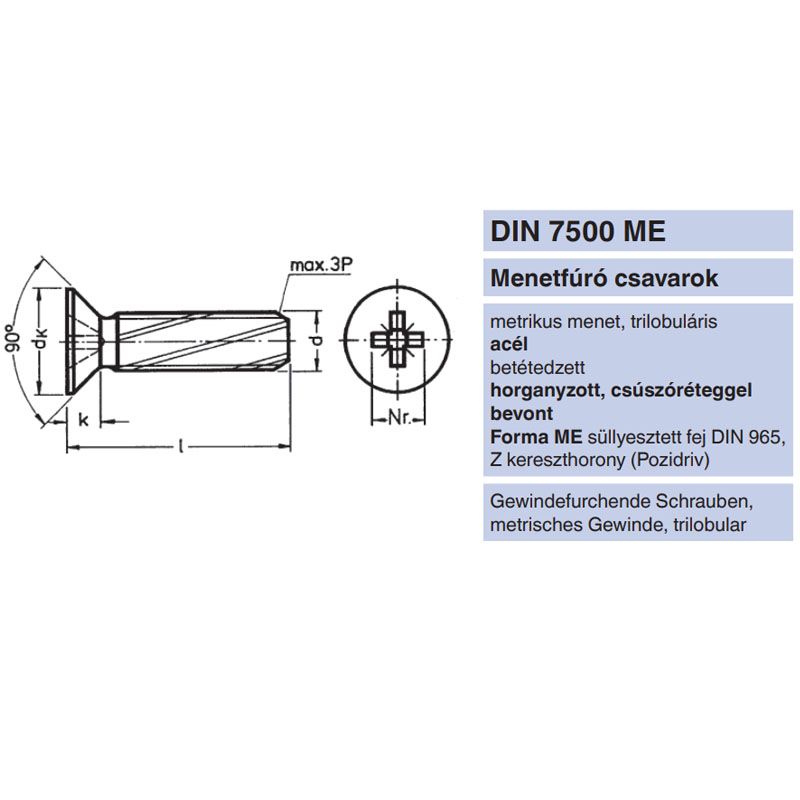 MENETNYOMÓ CSAVAR SFKH M05*25 DIN 7500M HG. 